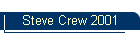 Steve Crew 2001